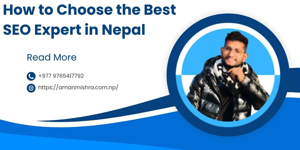 How to Choose the Best SEO Expert in Nepal